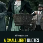 A SMALL LIGHT 2023 QUOTES NETIONAL GEOGRAPHIC TV SHOW SERIES