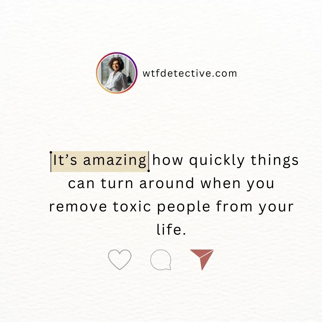 remove toxic people from your life quotes 2024