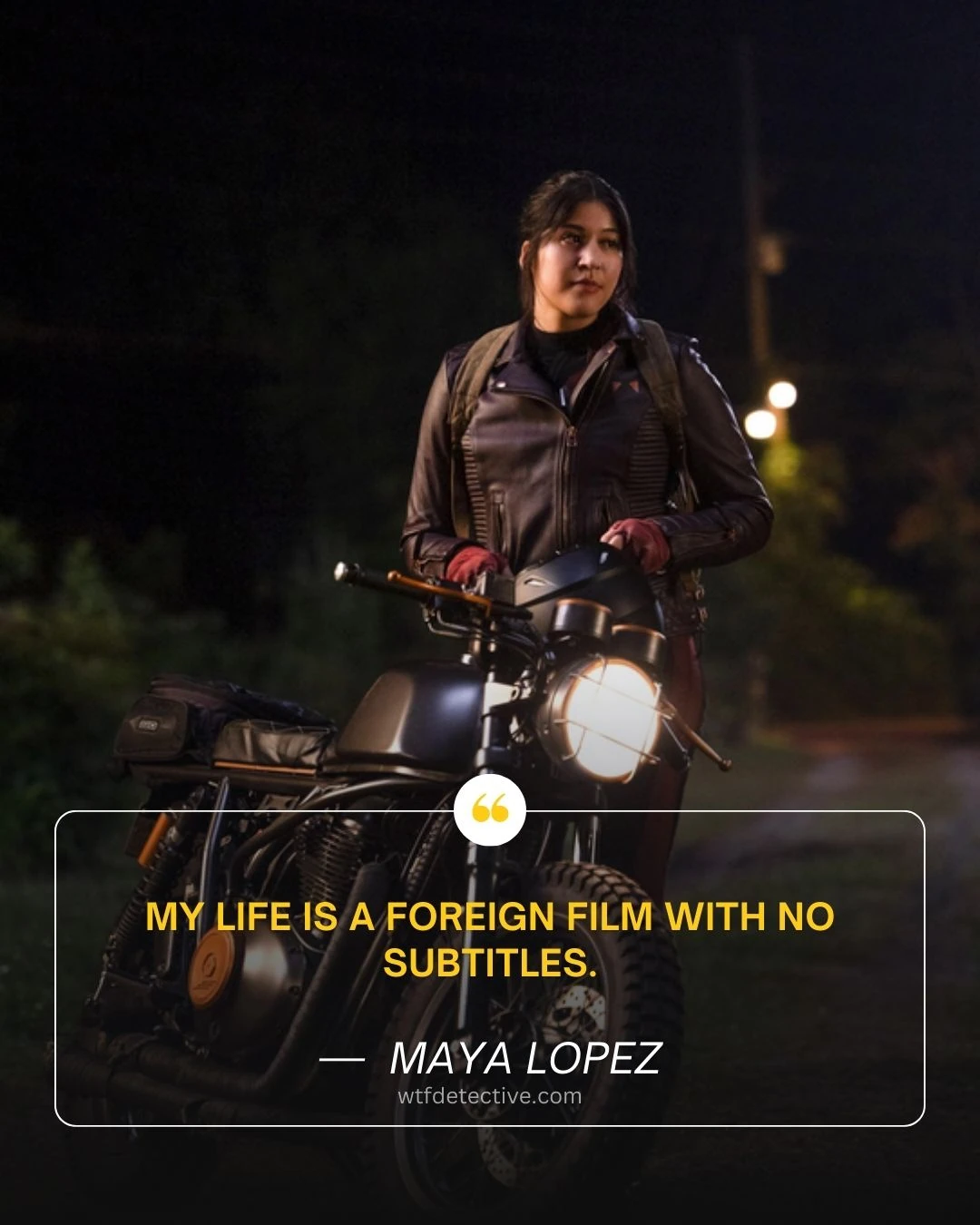 my life is foreign film with no subtitles quotes, maya lopez quotes, echo 2024 series quotes