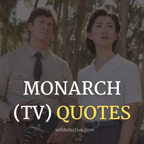 Top 20+ 'Monarch: Legacy of Monsters' Tv Quotes