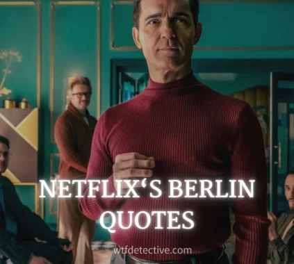 Top 20+ 'Berlin' Tv Quotes