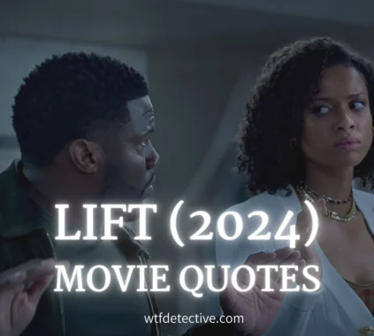 Top 20+ Kevin Hart's 'Lift 2024' Movie Quotes