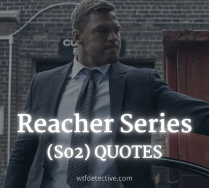Top 20+ Quotes from 'Reacher Season 2'