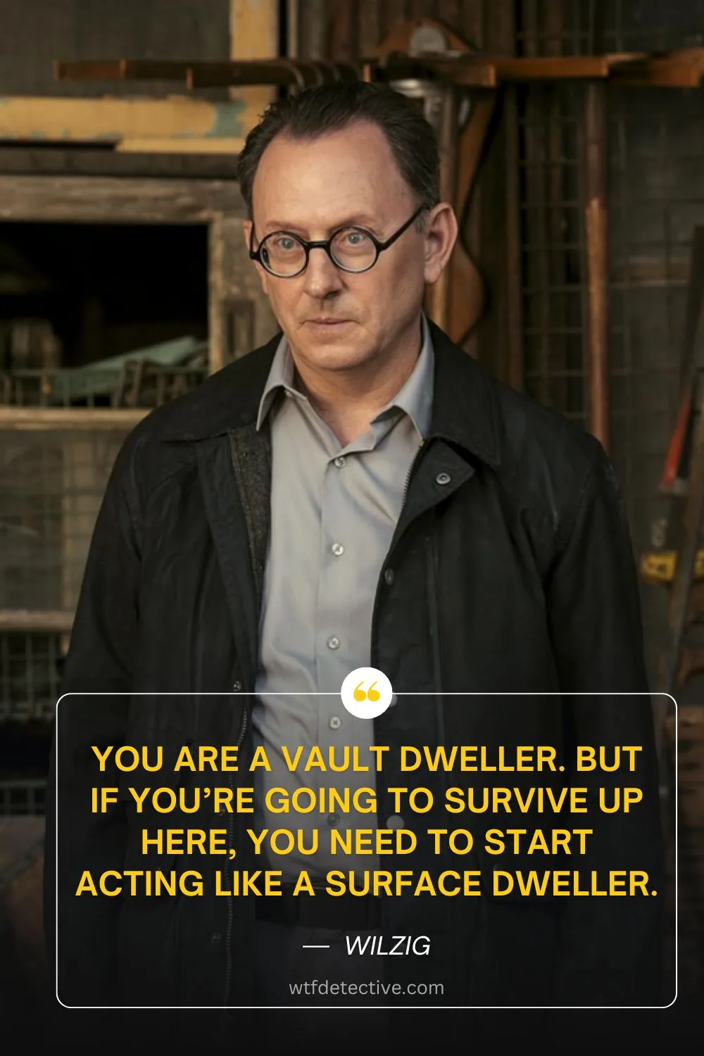 vault dweller surface dweller quote

wilzig quotes from fallout 2024 series, Michael Emerson in Fallout (2024), fallout 2024 series quotes
