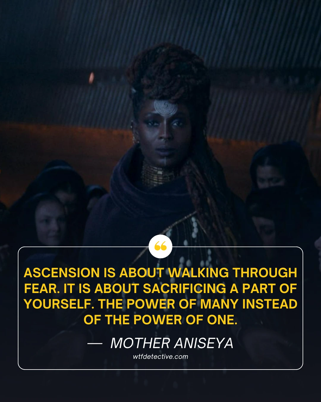 Jodie Turner-Smith in The Acolyte (2024), ascension quotes, power of one quote, the acolyte quotes, mother aniseya quotes, the acolyte tv series sayings