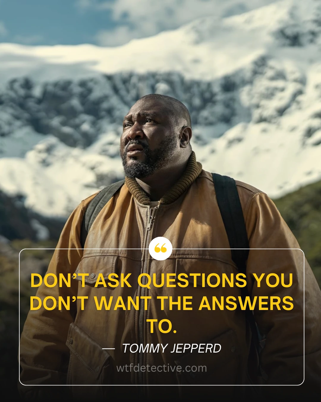 tommy jepperd quotes from sweet tooth, sweet tooth season 3 quotes, Nonso Anozie quote in "Sweet Tooth, dont want answers to